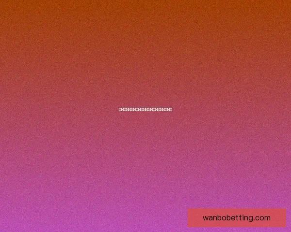 万博体育登录入口全面解析与最新优惠活动全攻略